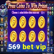 569 bet vip